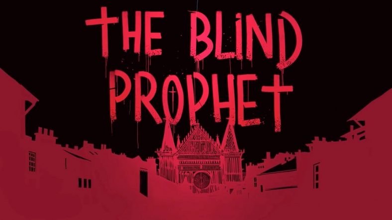 The Blind Prophet Review