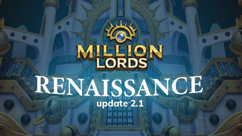 Million Lords Renaissance