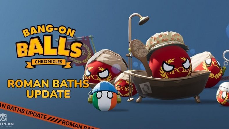Bang-On Balls: Chronicles Roman Baths Update