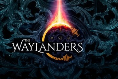 The Waylanders Delayed