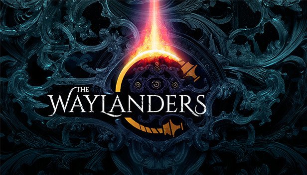 The Waylanders Delayed