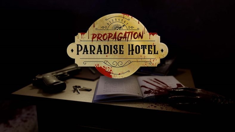 Propagation: Paradise Hotel