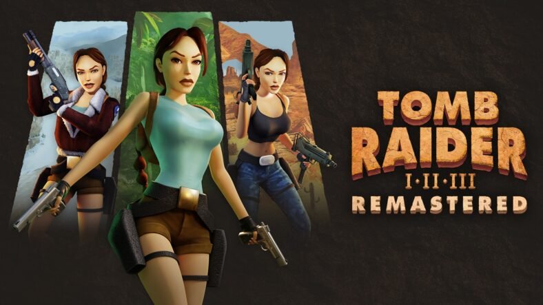Review Tomb Raider I – III Remastered