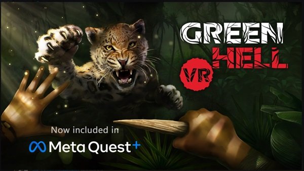 Green Hell VR Meta Quest