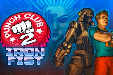 Punch Club 2: Iron Fist