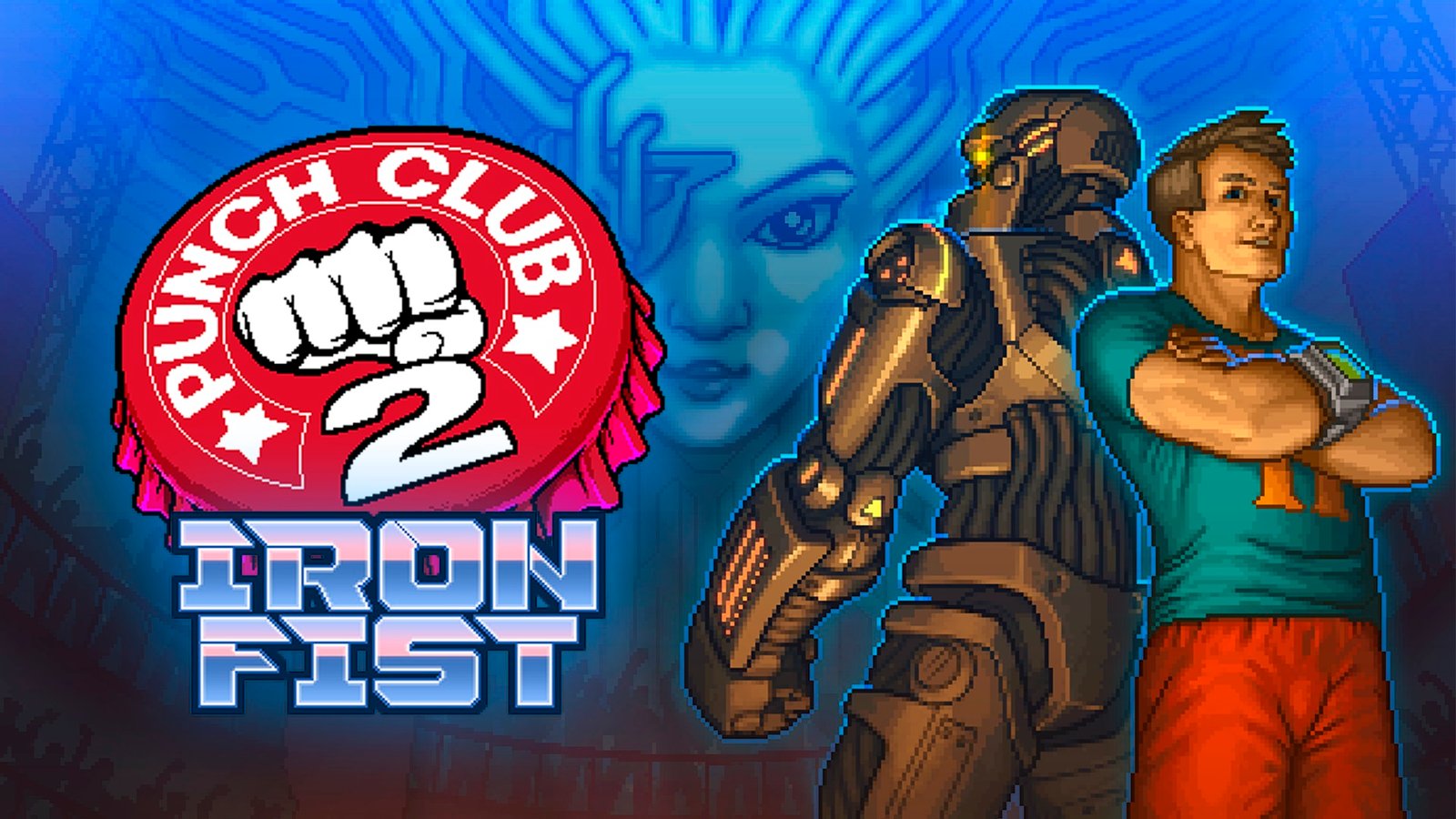 Punch Club 2 Iron Fist DLC Release Date Announced GamesHedge