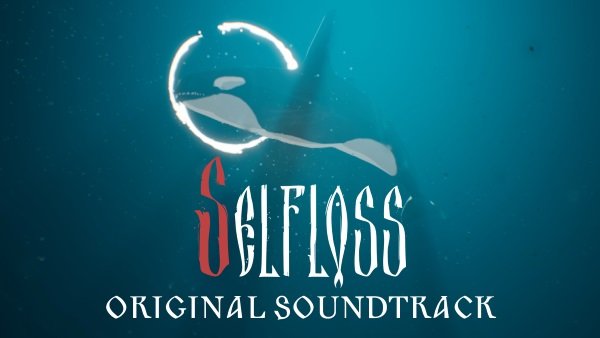 Selfloss Soundtrack