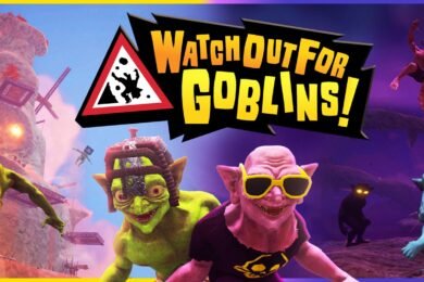 Watch Out for Goblins