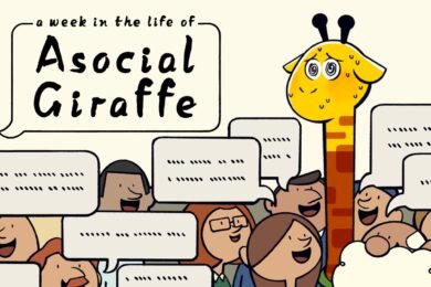 A Week in the Life of Asocial Giraffe